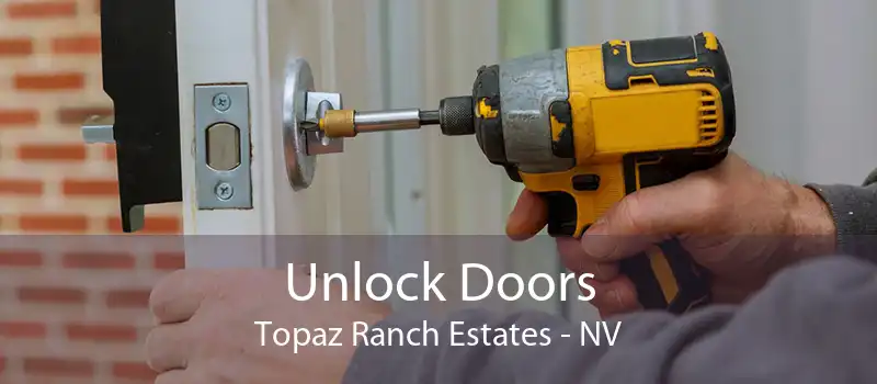 Unlock Doors Topaz Ranch Estates - NV